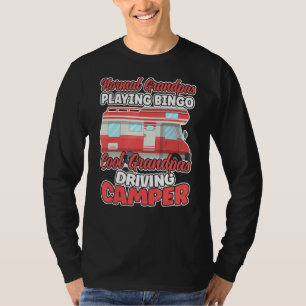 Normal Grandpas Play Bingo Cool Grandpas Drive Mot T-Shirt