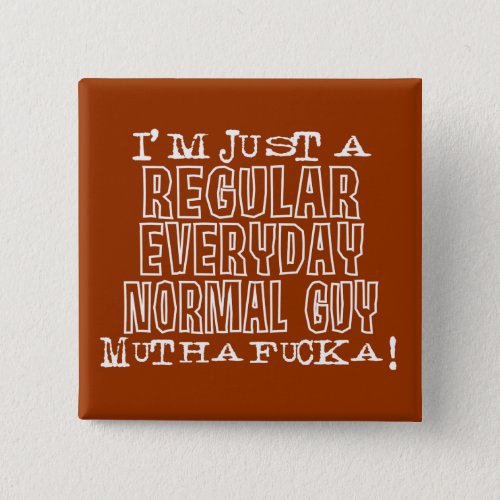 Normal Guy Button