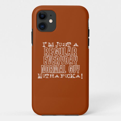 Normal Guy iPhone 11 Case