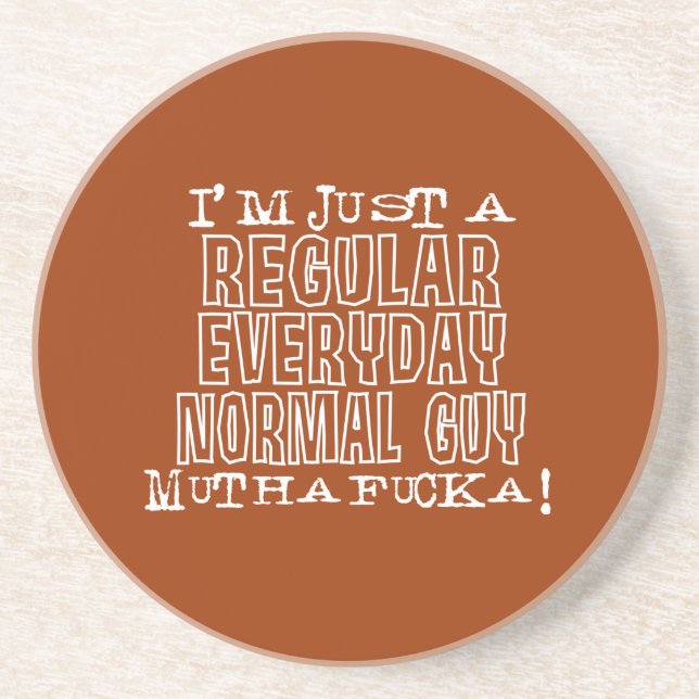 Normal Guy Coaster (Front)