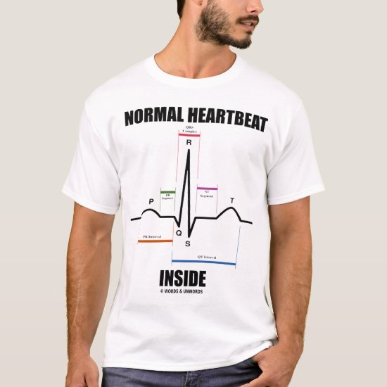 Normal Heartbeat Inside (EKG) T-Shirt
