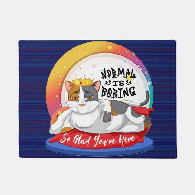 Normal is Boring #2 Doormat (Front)