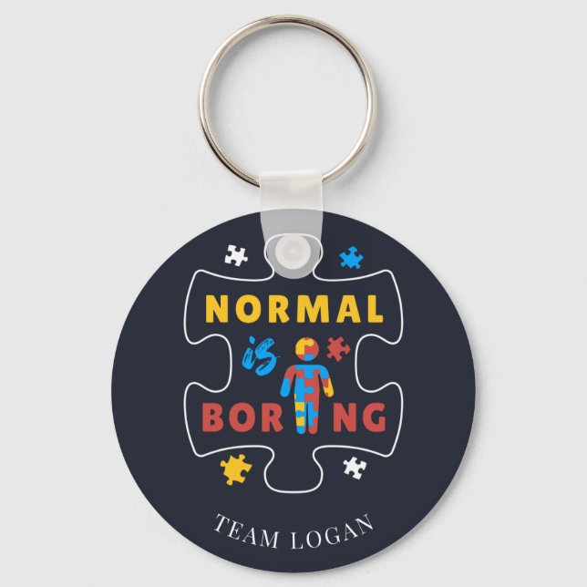 Normal is Boring Autism Awareness Puzzle Piece Keychain (Front)