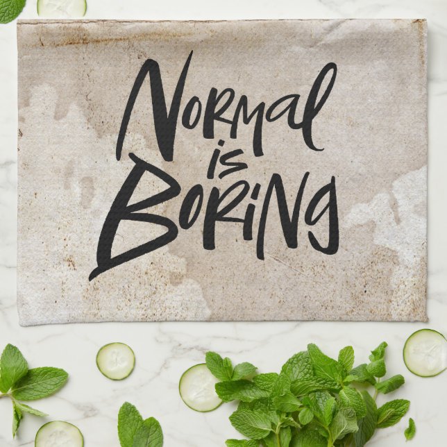 Normal Is Boring Black Artsy Lettering Grunge Towel (Folded)