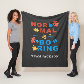Normal is Boring Puzzles Autism Awareness Support Fleece Blanket
