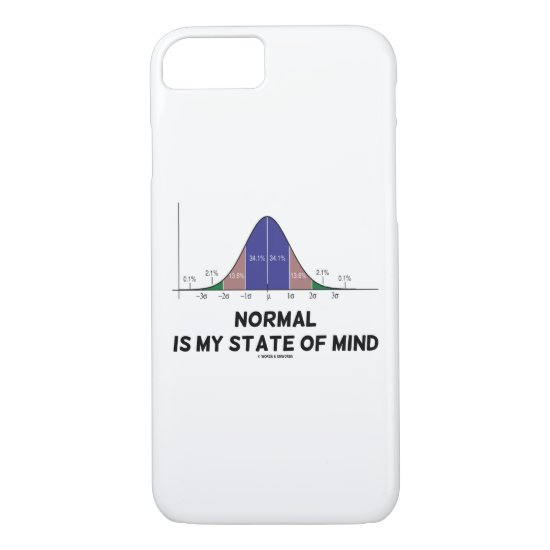 Normal Is My State Of Mind Bell Curve Stats Humor iPhone 8/7 Case