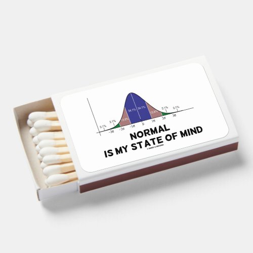 Normal Is My State Of Mind Bell Curve Stats Humor Matchboxes