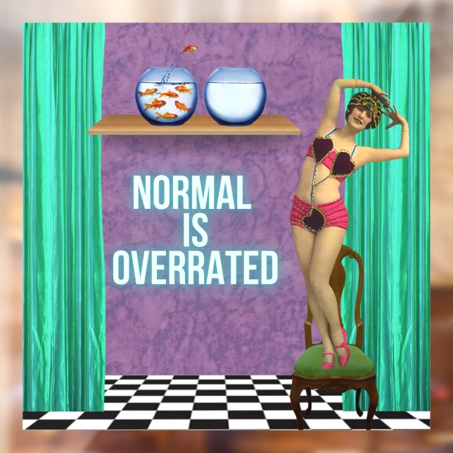 Normal is Overrated Funky & Fun   Window Cling (Sheet 2)