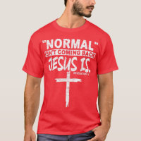 Normal Isn't Coming Back But Jesus Is Revelation 1