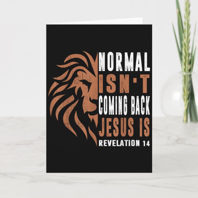 Normal Isnt Coming Back Jesus Is Dad Men Religious Card (Front)