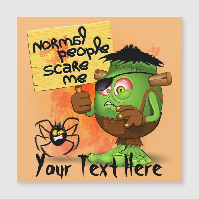 'Normal People Scare Me' Humorous Frankenstein (Front)