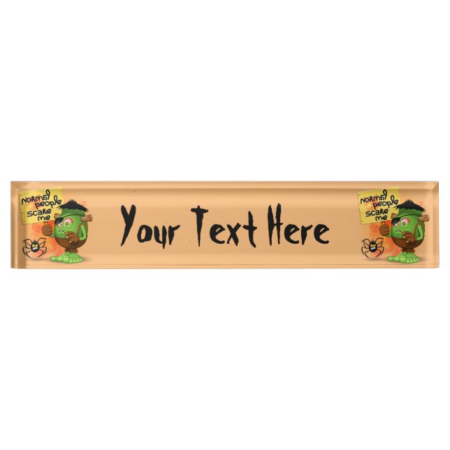 'Normal People Scare Me' Humorous Frankenstein Desk Name Plate (Front)