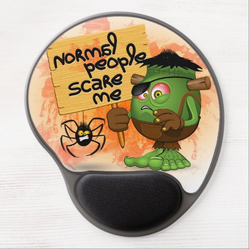 Normal People Scare Me Humorous Frankenstein Gel Mouse Pad