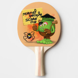 'Normal People Scare Me' Humorous Frankenstein Ping Pong Paddle