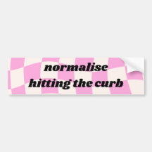 Normalise hitting the curb - funny bumper sticker