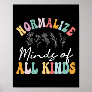 Normalize Minds Of All Kinds Autism Awereness Poster