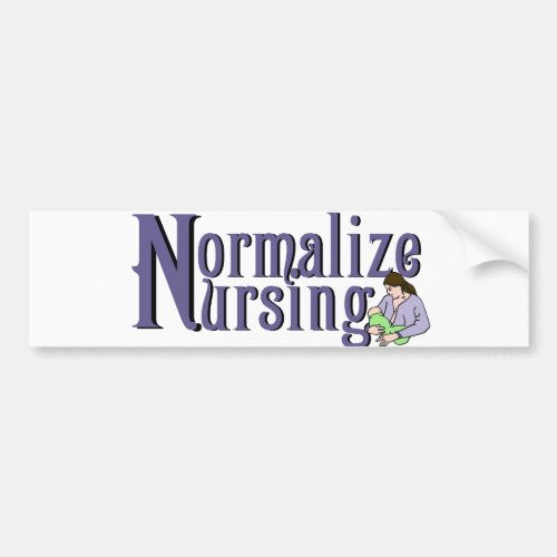 Normalize Nursing Bumper Sticker