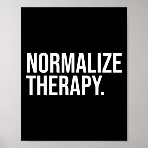 Normalize Therapy Statement Mental Health Active H Poster