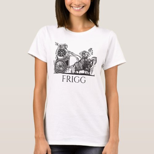 Norse Goddess Frigg being pulled in a chariot T_Shirt