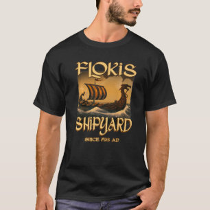 Norse Mythology Viking Ship Flokis Shipyard Since  T-Shirt