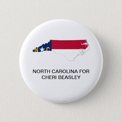 NORTH CAROLINA for CHERI BEASLEY SENATE Button