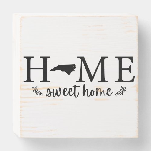 North Carolina Home Sweet Home Wooden Box Sign