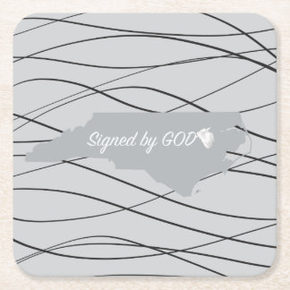 North Carolina ,Signed by God Square Paper Coaster