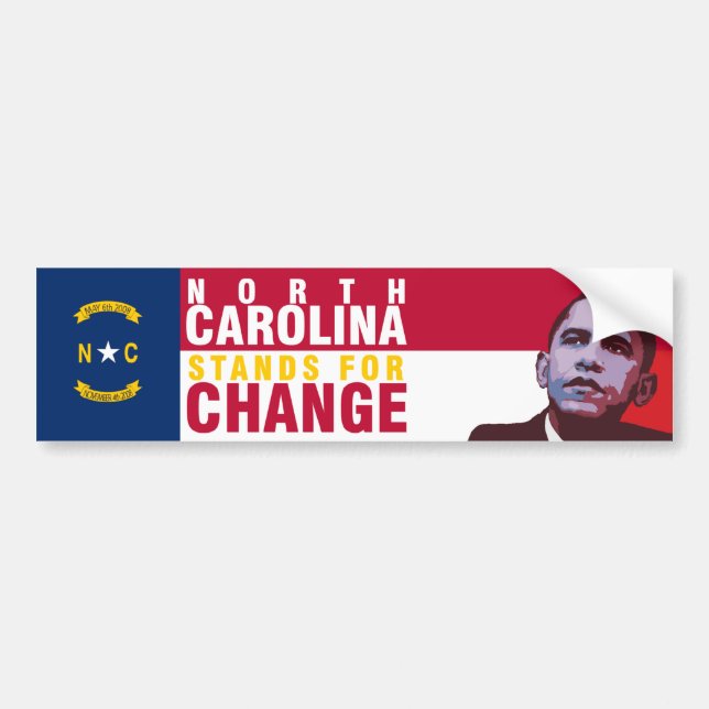 North Carolina Stands for Change - Bumper Sticker (Front)