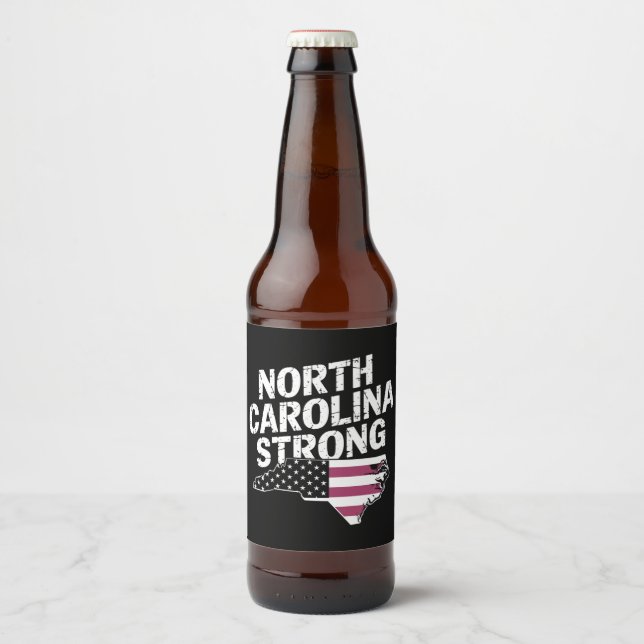 North Carolina Strong With NC State And USA Flag Beer Bottle Label (Front)