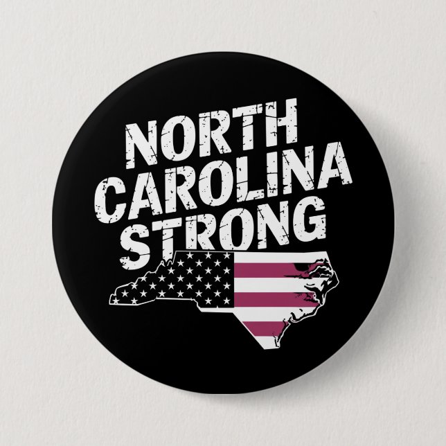 North Carolina Strong With NC State And USA Flag Button (Front)