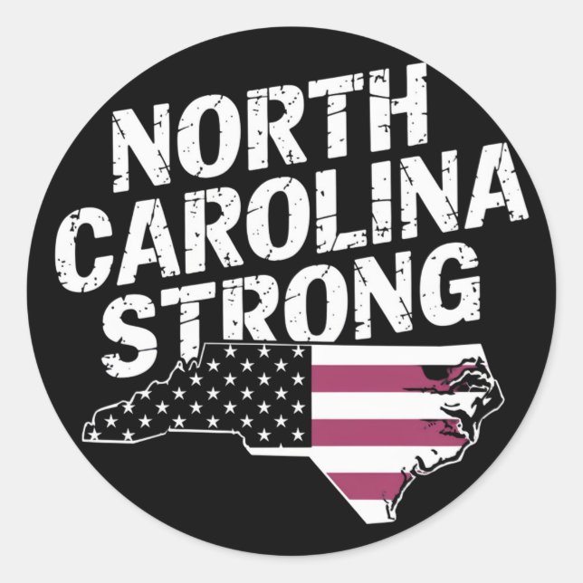 North Carolina Strong With NC State And USA Flag Classic Round Sticker (Front)