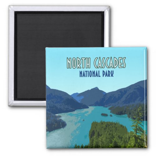 North Cascades National Park Washington Magnet