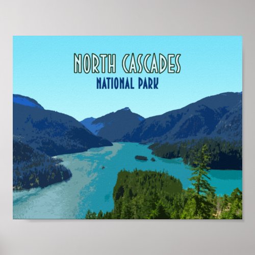 North Cascades National Park Washington Poster