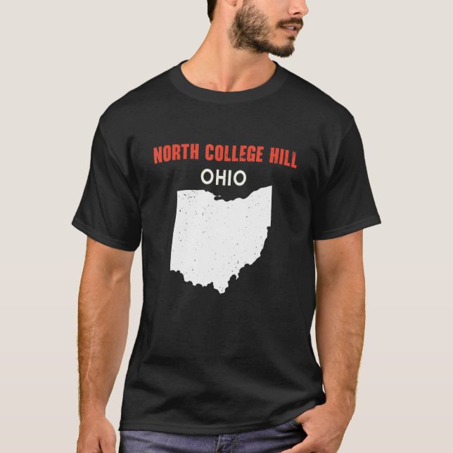 North College Hill Ohio USA State America Travel O T-Shirt (Front)