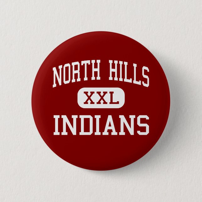 North Hills - Indians - High - Pittsburgh Pinback Button (Front)