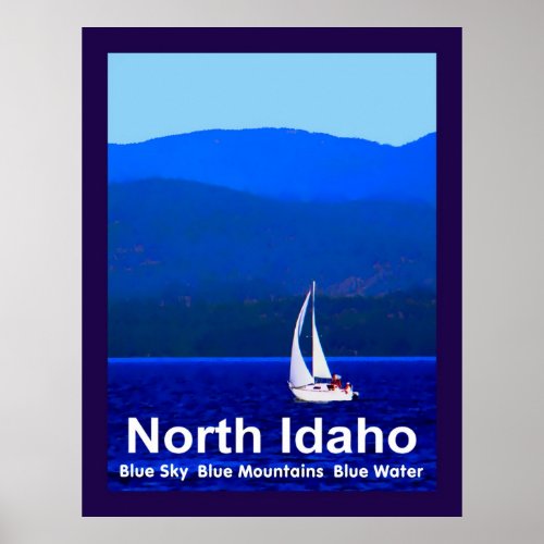 North Idaho Blue Mountains And Sailboat Poster