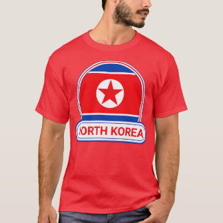 North Korea Country Badge North Korea Flag T-Shirt