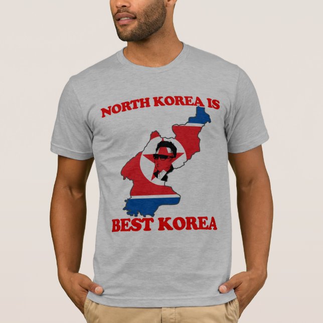 North Korea is Best Korea T-Shirt (Front)