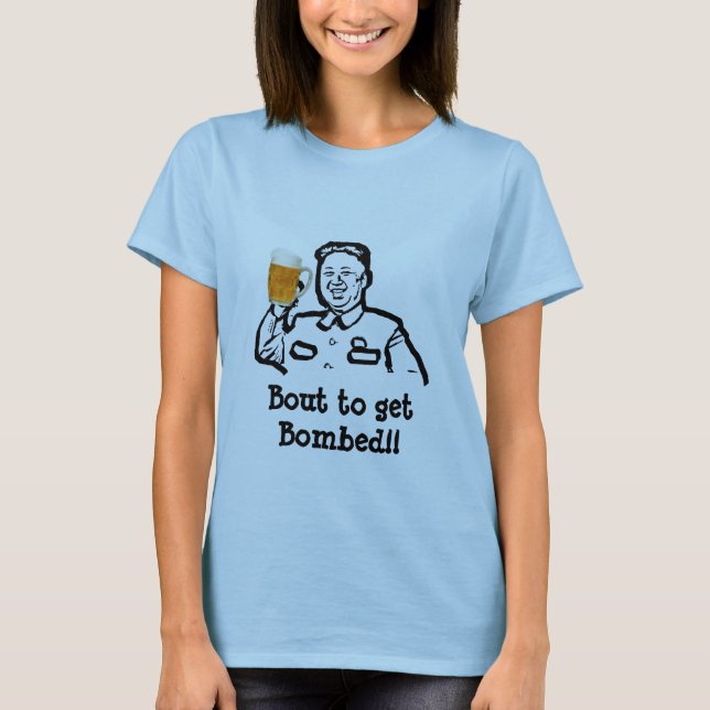 North Korea, Kim Jong Bout to get bomb- Funny Tees (Front)