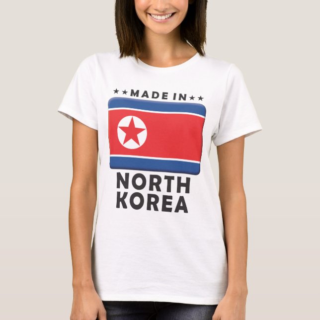 North Korea Made T-Shirt (Front)