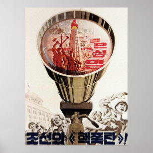 North Korea Nuclear Bomb! Korean Army Propaganda Poster