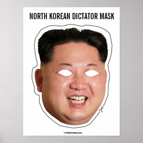 North Korean Dictator Mask Poster