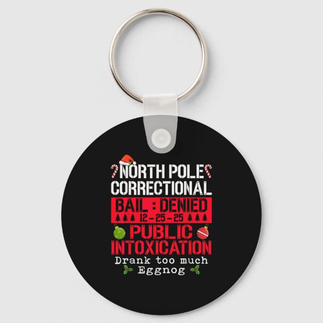 North Le Correctional Public Intoxication Eggnog C Keychain (Front)