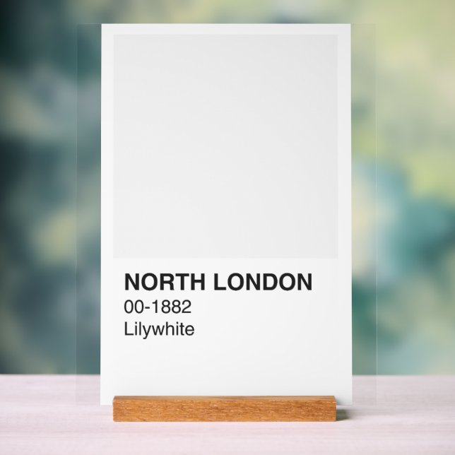 North London Lilywhite - White Background Acrylic Sign (Neutral)
