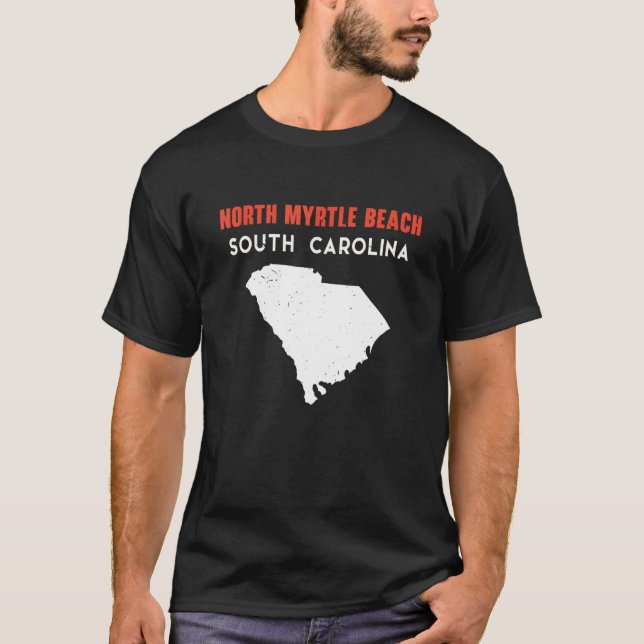North Myrtle Beach South Carolina USA State Americ T-Shirt (Front)