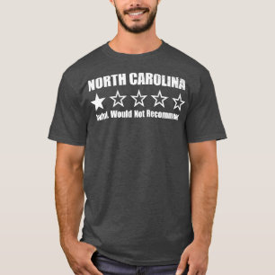 North olina One Review  1 T-Shirt