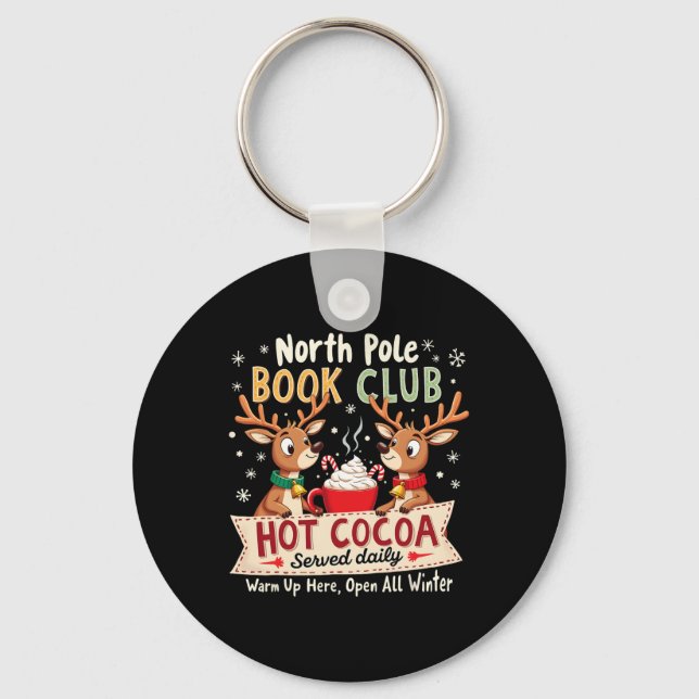 North Pole Book Club Hot Cocoa Served Daily Xmas R Keychain (Front)