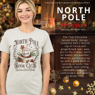 North Pole Book Club Women's Tri-blend T-Shirt Shirt