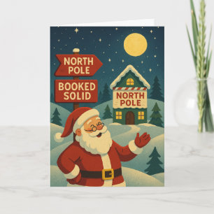 North Pole Booked Solid - Midnight Glow Holiday Card