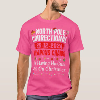 North Pole Correctional Weapons Charge For Having T-Shirt